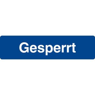 Schwimmbadschild - Gesperrt - Aluminium